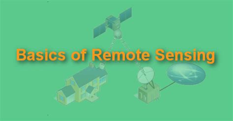 Know Basics of Remote Sensing Quickly and Become Expert – Grind GIS-GIS ...