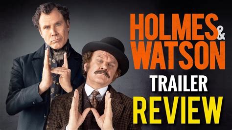 Holmes & Watson - Trailer Review - YouTube