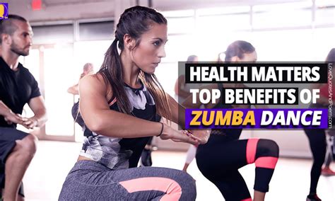 7 Best Benefits of Zumba Fitness - Stay Healthy Always