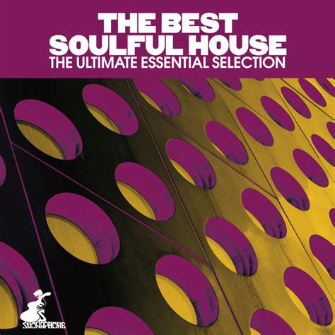 Various Artists - The Best Soulful House on Traxsource