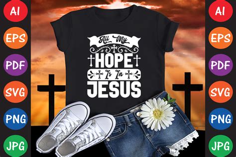 All My Hope is in Jesus Graphic by artdesignstore30 · Creative Fabrica