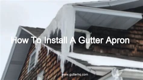 How To Install A Gutter Apron - Gutter HQ