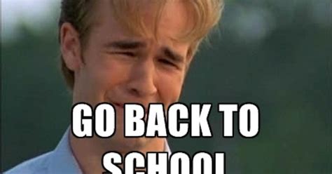 13 Back-To-School Memes That Say How We All Really Feel