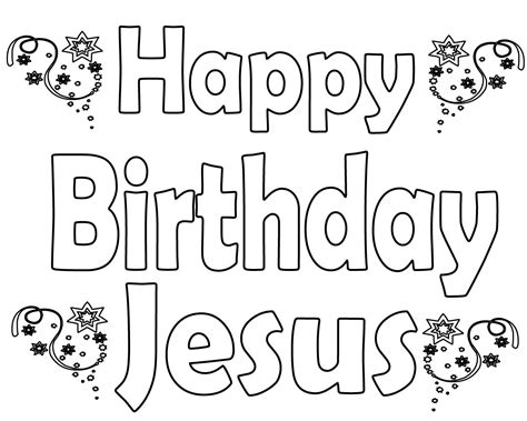 Happy Birthday Jesus Coloring Pages, Free Printable