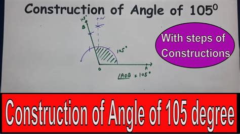 Construction of Angle of 105 degree - YouTube