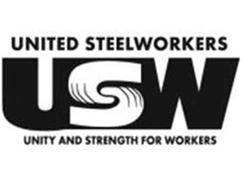 UNITED STEELWORKERS USW UNITY AND STRENGTH FOR WORKERS Trademark of ...