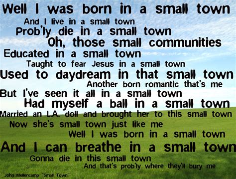 Small Town....this song says it all! | Songs, Teaching, Small towns