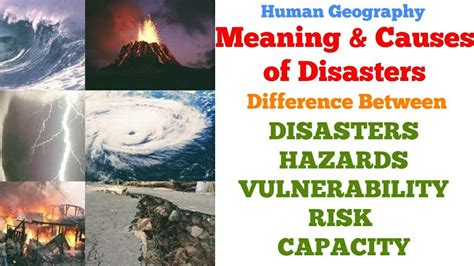 Meaning and Causes of Disasters|Difference Between Disasters,Hazards ...