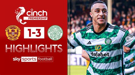 Motherwell 1-3 Celtic | Scottish Premiership highlights - Skytern News