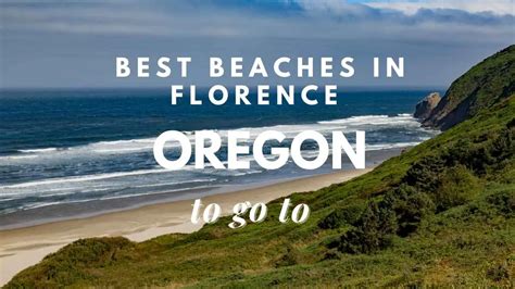 Best Beaches In Florence Oregon To Go To In [year] – Travel Youman