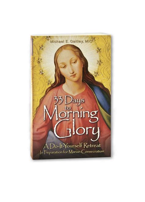 33 Days to Morning Glory - Our Lady of Peace Gift Shop Webstore