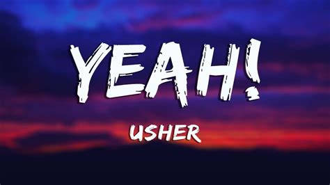 Yeah! - Usher (Lyrics) - YouTube