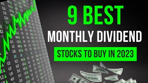 Top 9 Best Monthly Dividend Stocks to Buy In 2023 - YouTube