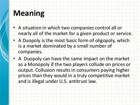 Monopoly and Duopoly