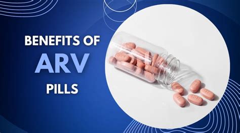 Benefits of ARV Pills | The HIV Map.