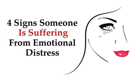 4 Signs Someone Is Suffering From Emotional Distress