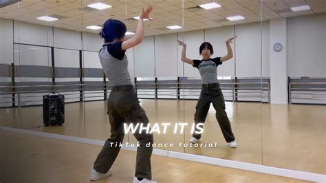 [DANCE TUTORIAL] What It Is | Easy Dance Tutorial by lbyyy - YouTube