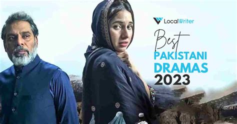 10 Best Pakistani Dramas 2023 that are a Breath of Fresh Air Among ...