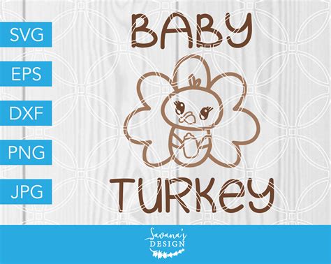 Baby Turkey SVG Thanksgiving DXF EPS JPG Cut File Cricut Silhouette By SavanasDesign | TheHungryJPEG