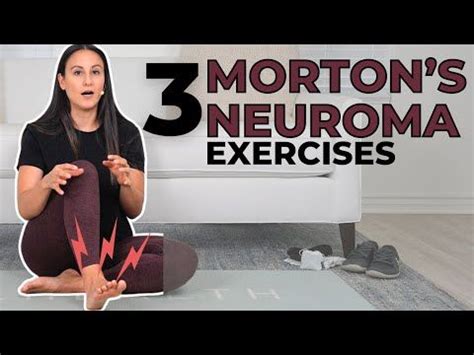 5 Effective Morton's Neuroma Exercises - YouTube in 2024 | Morton's neuroma, Neuroma, Mortons ...