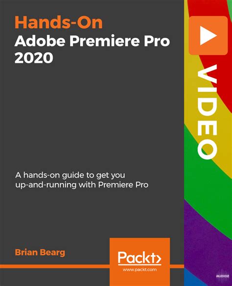 Download Packt Hands-On Adobe Premiere Pro 2020 TUTORiAL » AudioZ
