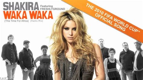 Waka Waka (This Time for Africa) [K-Mix Radio] - Shakira (2010 FIFA World Cup | HQ Sound) - YouTube