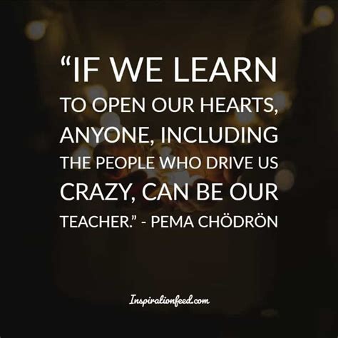 25 Pema Chödrön Quotes and Sayings for Inner Peace | Inspirationfeed ...