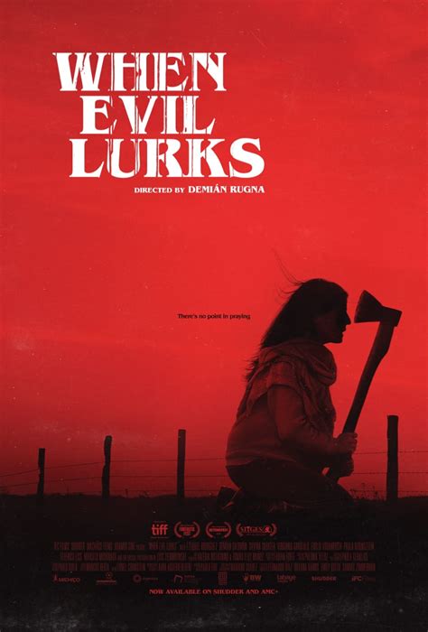 When Evil Lurks | Official Website | October 06 2023