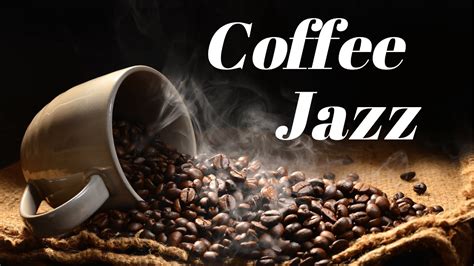 Smooth Coffee Jazz Music - YouTube