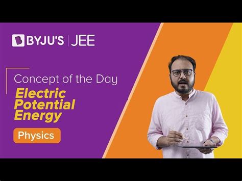 Electric Potential Energy - Formula, Definition, Solved Examples