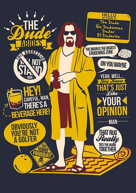 "The Dude Quotes" Posters by Tom Trager | Redbubble