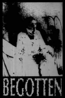 Begotten (1991) - Posters — The Movie Database (TMDB)