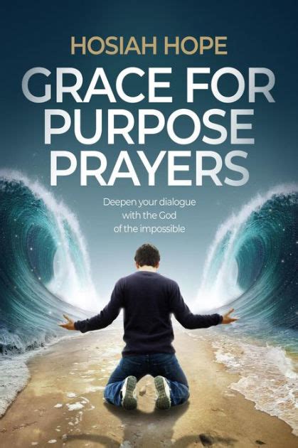 Grace for Purpose Prayers by Hosiah Hope | eBook | Barnes & Noble®