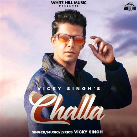 Challa - Song Download from Challa @ JioSaavn