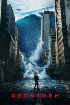 ‎Geostorm (2017) directed by Dean Devlin • Reviews, film + cast ...