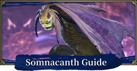 Sunbreak | Somnacanth - Weakness & Location Guide | Monster Hunter Rise - GameWith