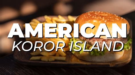 KOROR ISLAND most delicious AMERICAN RESTAURANTS | Food Tour of Koror ...