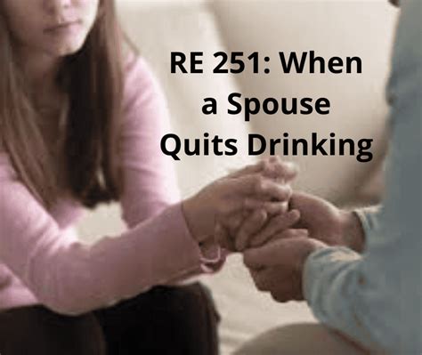 RE 251: When a Spouse Quits Drinking - Recovery Elevator