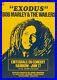 RARE Original Bob Marley Exodus 1977 Concert Poster, Only One in Private Hands | Original ...