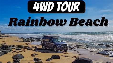 Rainbow Beach 4WD Tour | Mudlo Rocks, Coloured Sands, Double Island & Cooloola Beach - YouTube