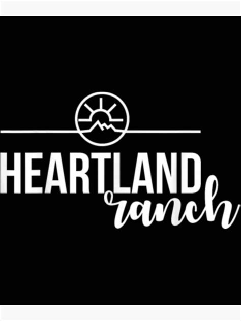 "Heartland-Ranch " Poster for Sale by BaileyBearArt | Redbubble