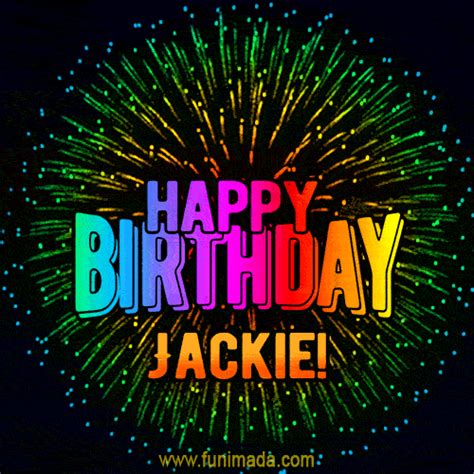 New Bursting with Colors Happy Birthday Jackie GIF and Video with Music | Funimada.com