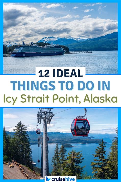 Icy Strait Point, Alaska: 12 IDEAL Things to Do