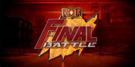 ROH Final Battle 2016: Full match card