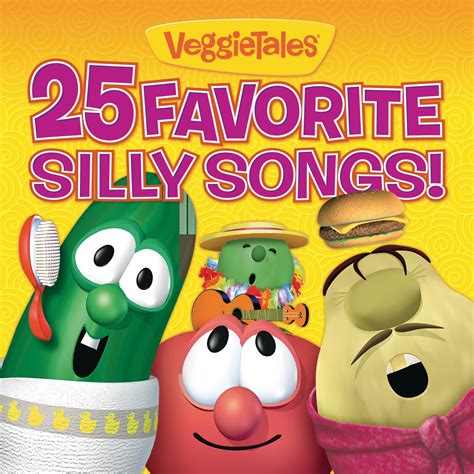 ‎25 Favorite Silly Songs! - Album by VeggieTales - Apple Music