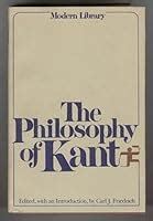 The Philosophy of Kant: Moral and Political Writings by Immanuel Kant