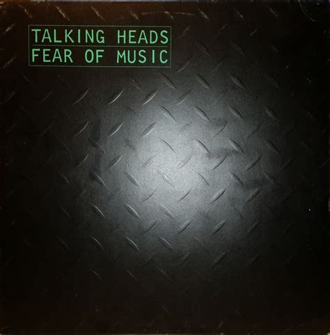 Talking Heads – Fear Of Music (1979, Textured sleeve, Vinyl) - Discogs