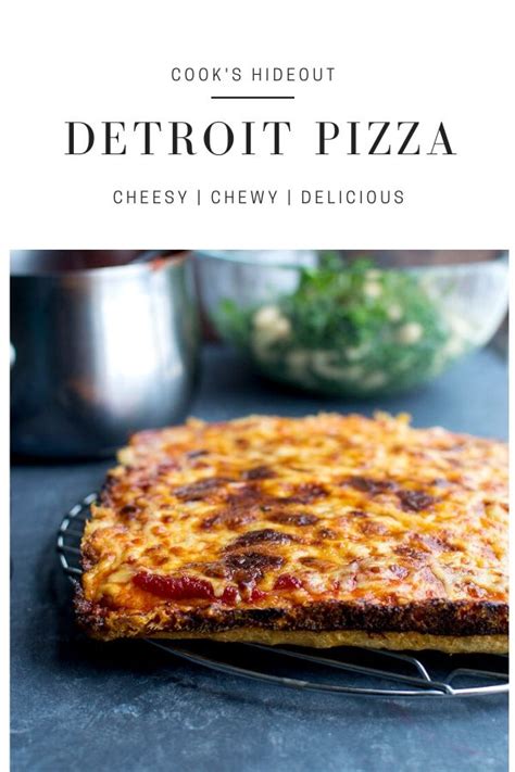 Cheesy Detroit Style Pizza Recipe | Cook's Hideout