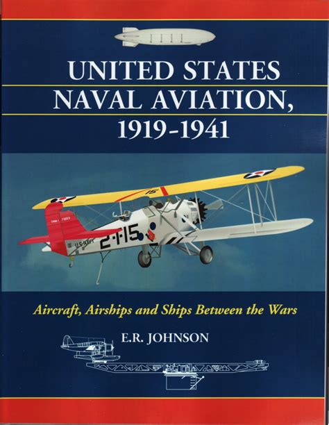 U.S. Navy Aircraft History: United States Naval Aviation, 1919-1941