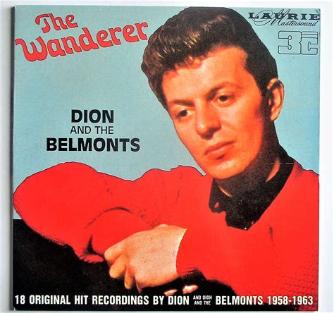 Dion And The Belmonts / The Wanderer – Thingery Previews Postviews & Music